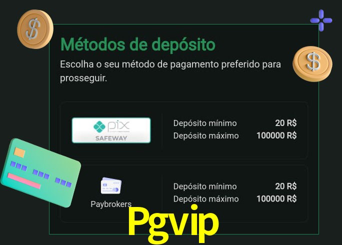O cassino Pgvip oferece uma grande variedade de métodos de pagamento