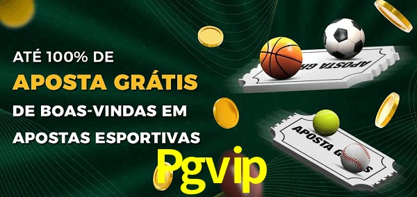 Pgvip Ate 100% de Aposta Gratis